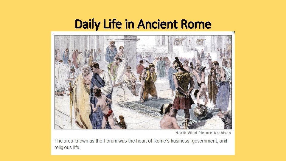Daily Life in Ancient Rome 
