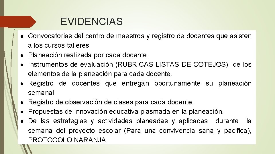 EVIDENCIAS Convocatorias del centro de maestros y registro de docentes que asisten a los