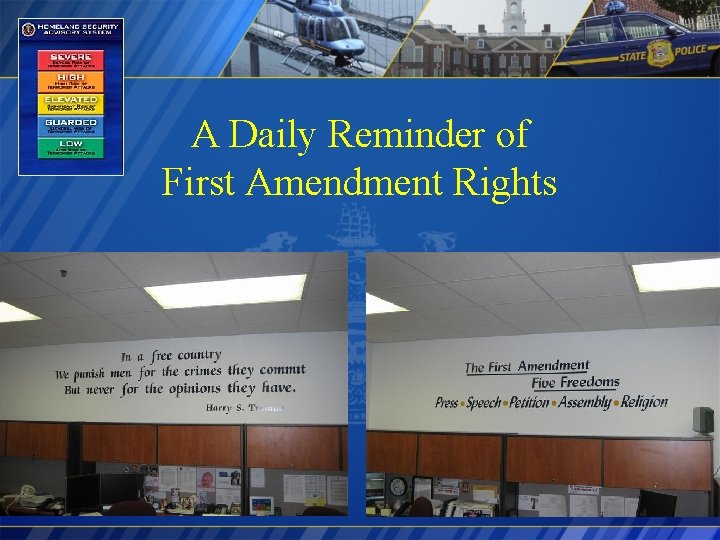 A Daily Reminder of First Amendment Rights 