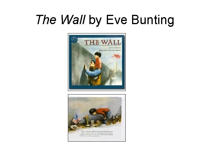 The Wall by Eve Bunting 