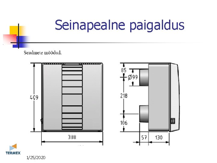Seinapealne paigaldus 11/25/2020 