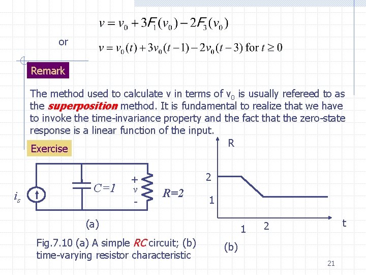 or Remark The method used to calculate v in terms of v 0 is