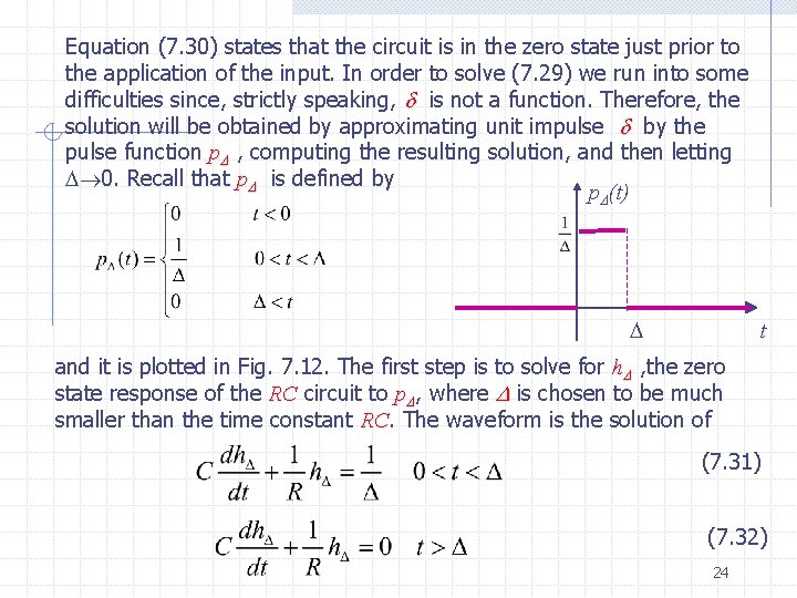 Equation (7. 30) states that the circuit is in the zero state just prior