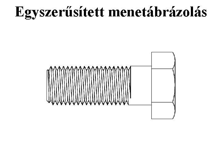 Egyszerűsített menetábrázolás 