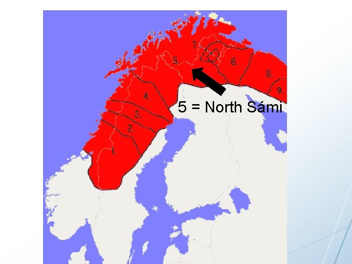 5 = North Sámi 3 