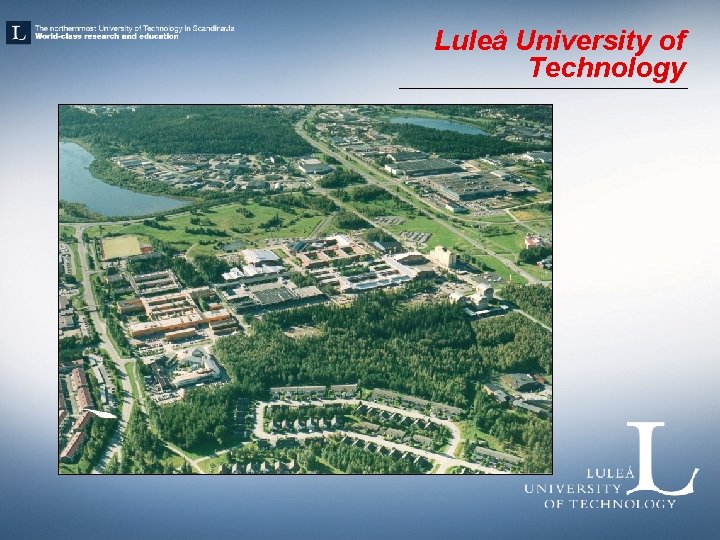 Luleå University of Technology 