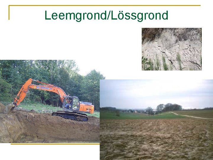 Leemgrond/Lössgrond 