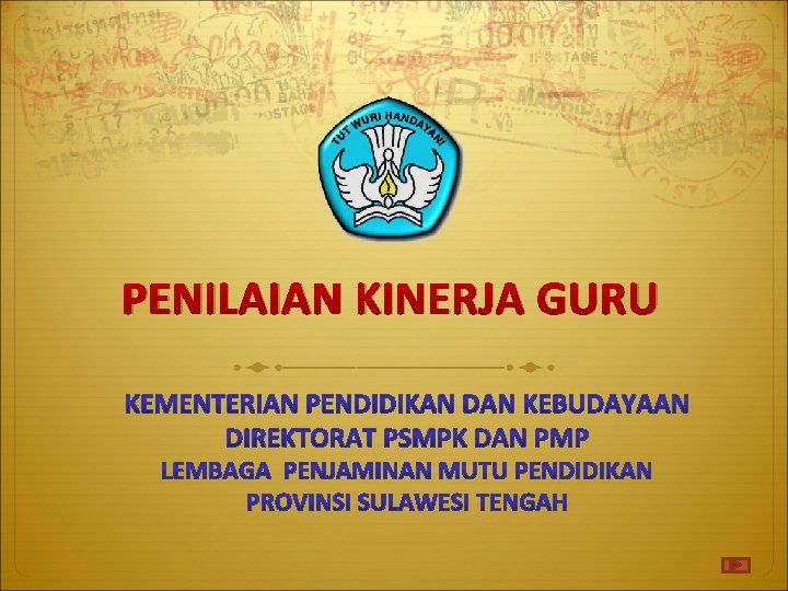 PENILAIAN KINERJA GURU PENILAIAN KINERJA GURU