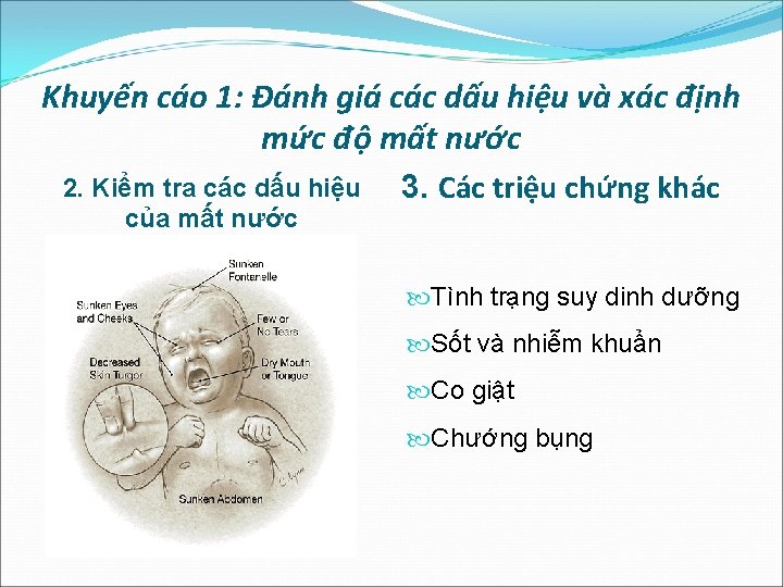 Khuyến cáo 1: Đánh giá các dấu hiệu và xác định mức độ mất