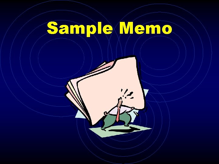 Sample Memo 