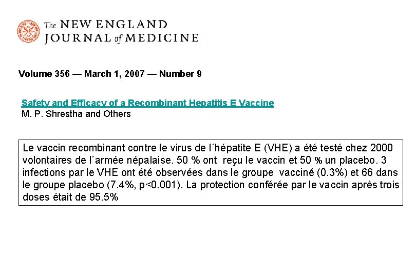 Volume 356 — March 1, 2007 — Number 9 Safety and Efficacy of a Volume 356 — March 1, 2007 — Number 9 Safety and Efficacy of a