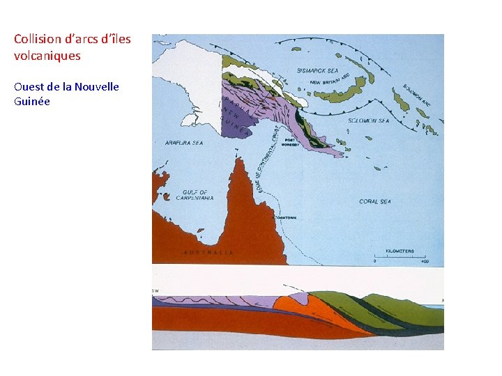 Collision d’arcs d’îles volcaniques Ouest de la Nouvelle Guinée 