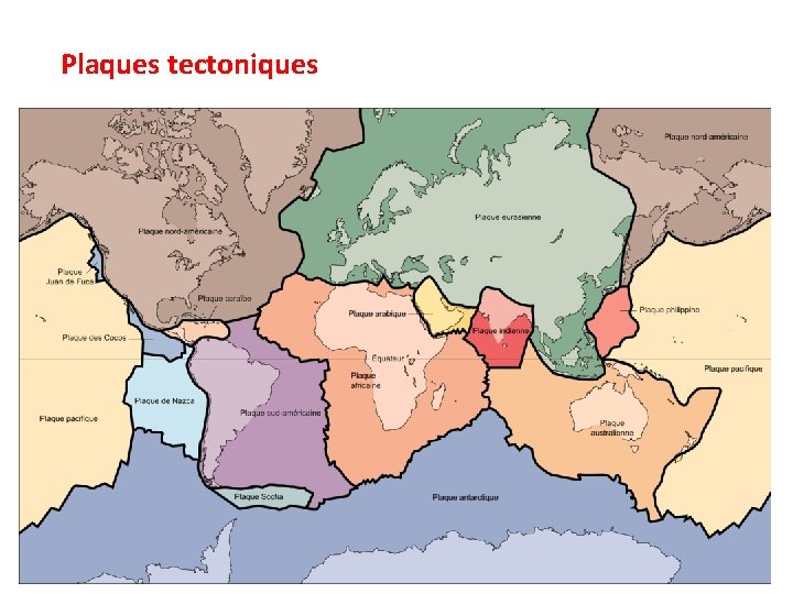 Plaques tectoniques 