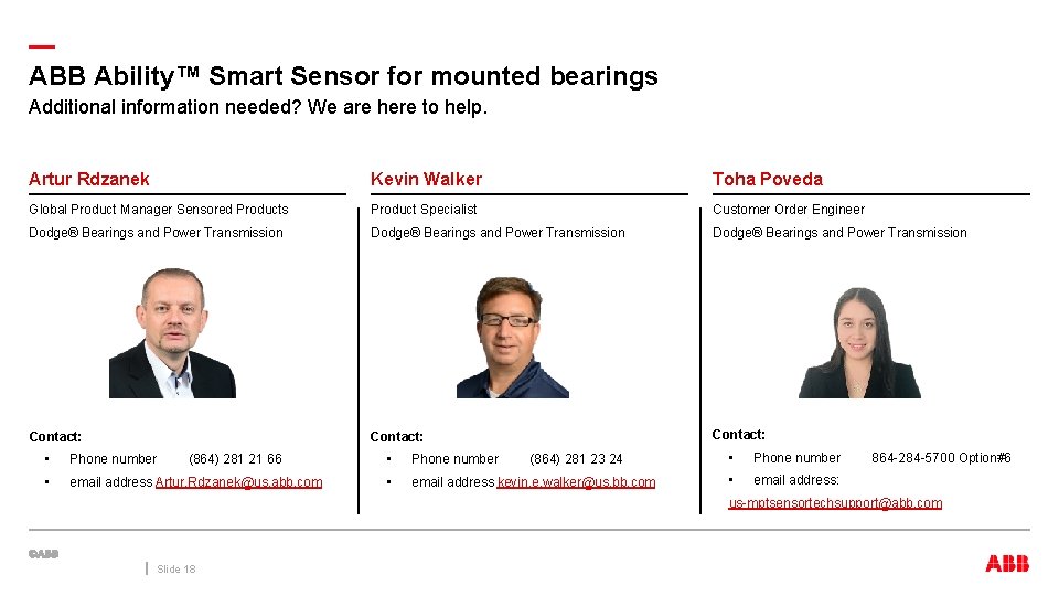— ABB Ability™ Smart Sensor for mounted bearings Additional information needed? We are here — ABB Ability™ Smart Sensor for mounted bearings Additional information needed? We are here