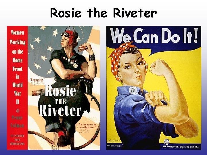 Rosie the Riveter 