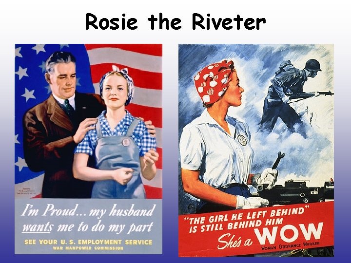 Rosie the Riveter 