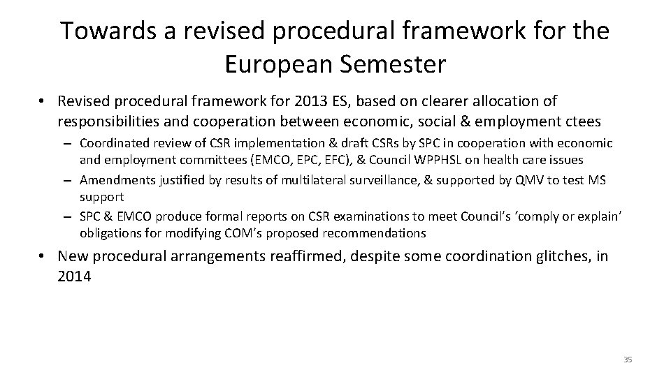 Towards a revised procedural framework for the European Semester • Revised procedural framework for