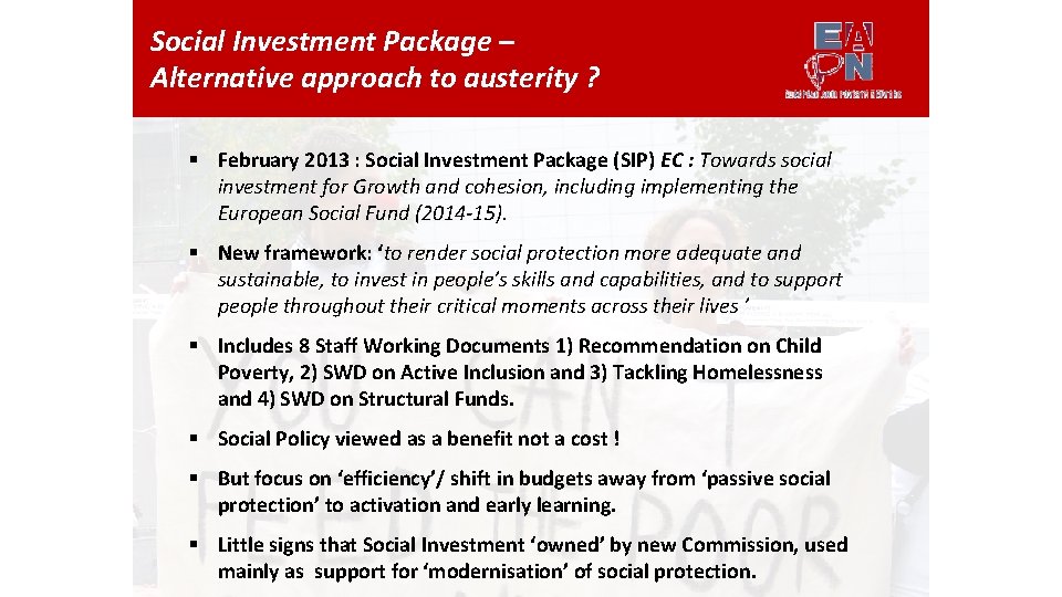 Social Investment Package – Alternative approach to austerity ? § February 2013 : Social