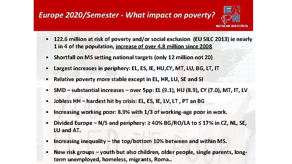 Europe 2020/Semester - What impact on poverty? • 122. 6 million at risk of