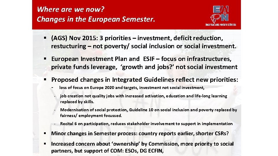 Where are we now? Changes in the European Semester. § (AGS) Nov 2015: 3