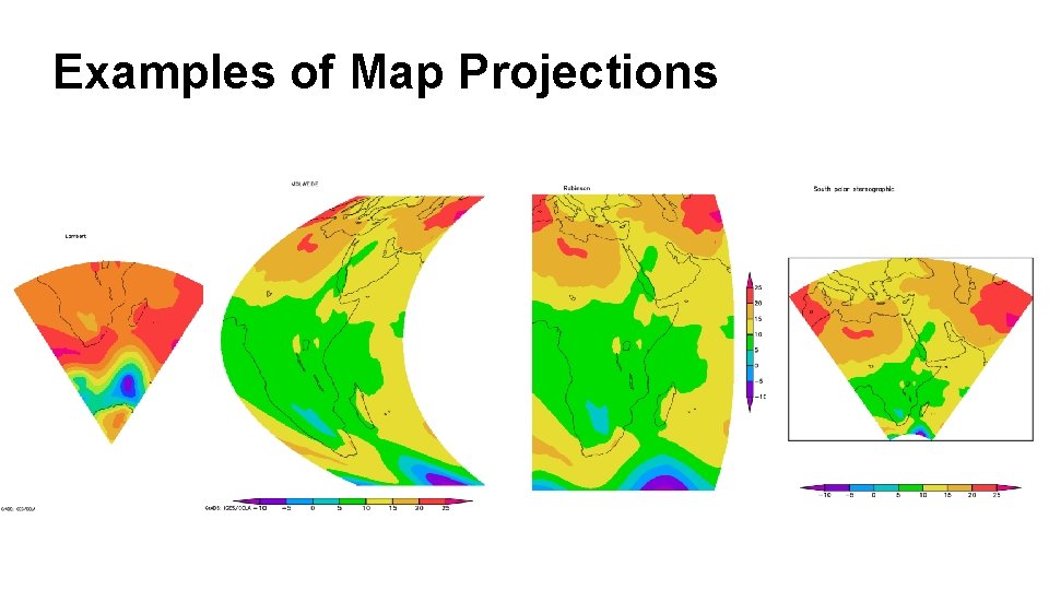 Examples of Map Projections 