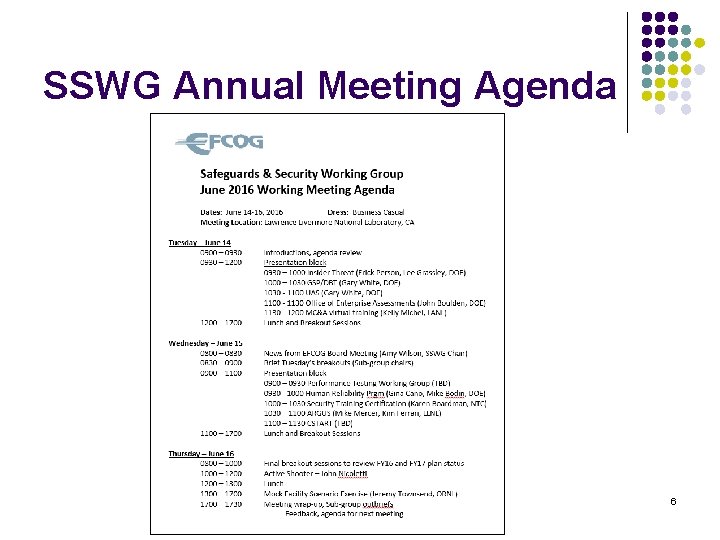 SSWG Annual Meeting Agenda 6 