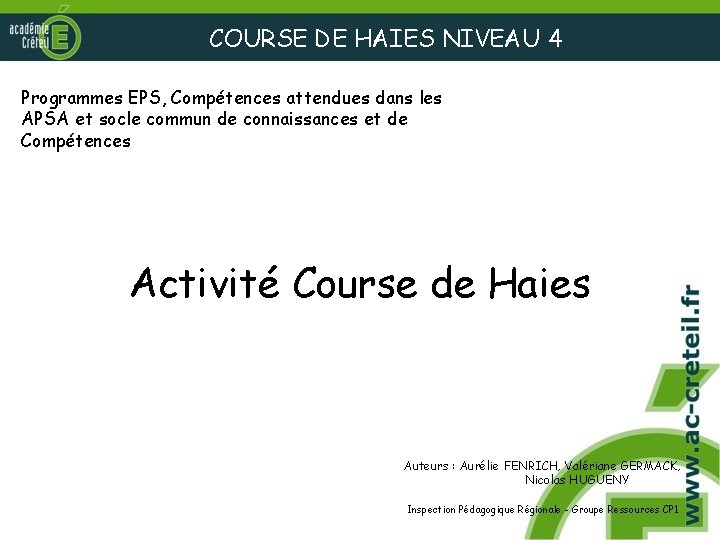 COURSE DE HAIES NIVEAU 4 Programmes EPS, Compétences attendues dans les APSA et socle
