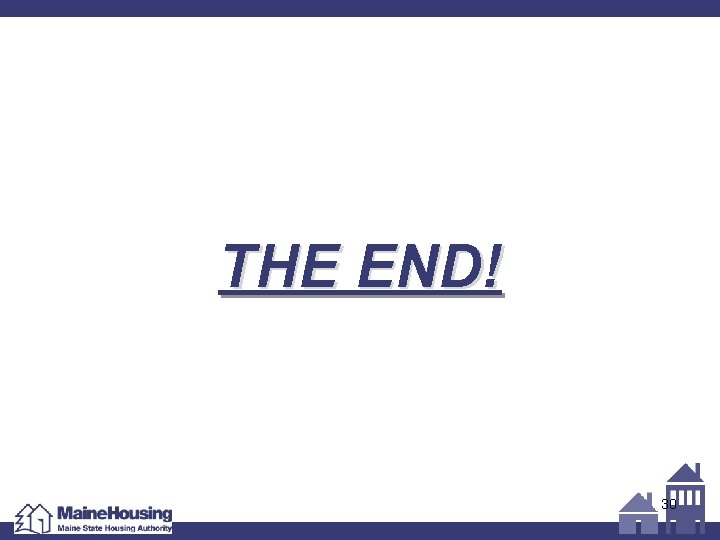 THE END! 30 