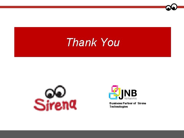 Thank You Business Partner of Sirena Technologies 