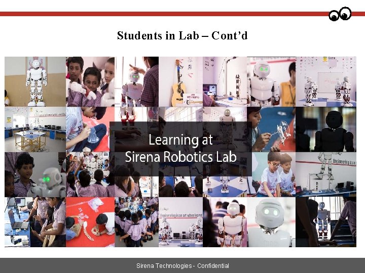 Students in Lab – Cont’d Sirena Technologies - Confidential 