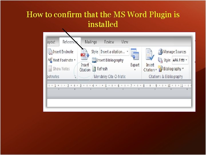 How to confirm that the MS Word Plugin is installed 