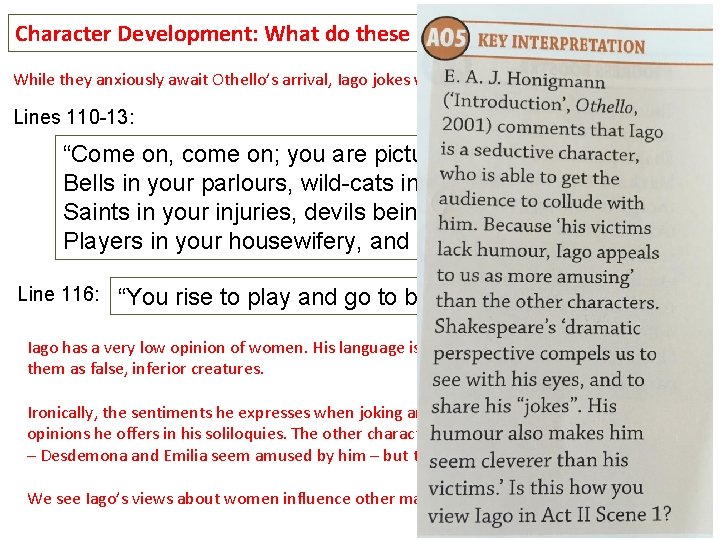 Character Development: What do these lines tell us about Iago? While they anxiously await