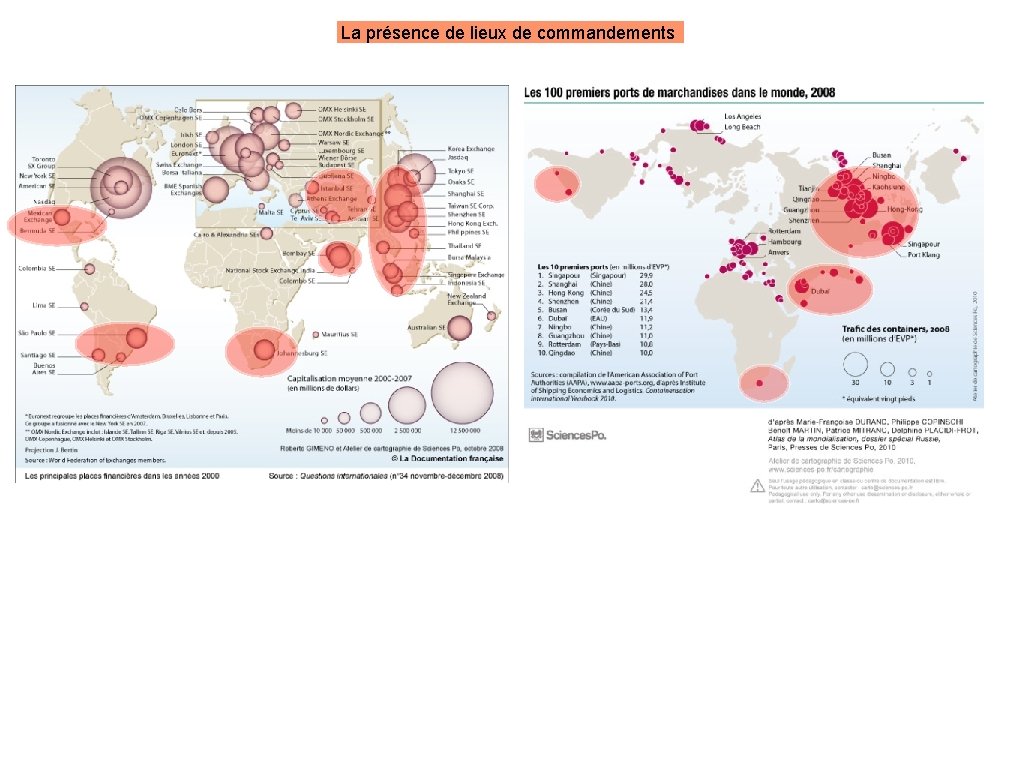 La présence de lieux de commandements 