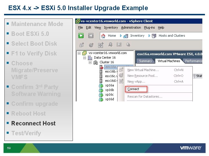 ESX 4. x -> ESXi 5. 0 Installer Upgrade Example § § § Maintenance