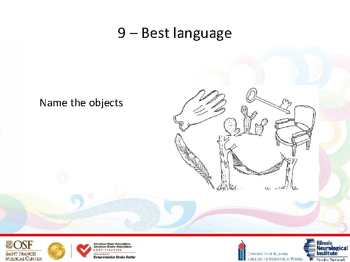 9 – Best language Name the objects 