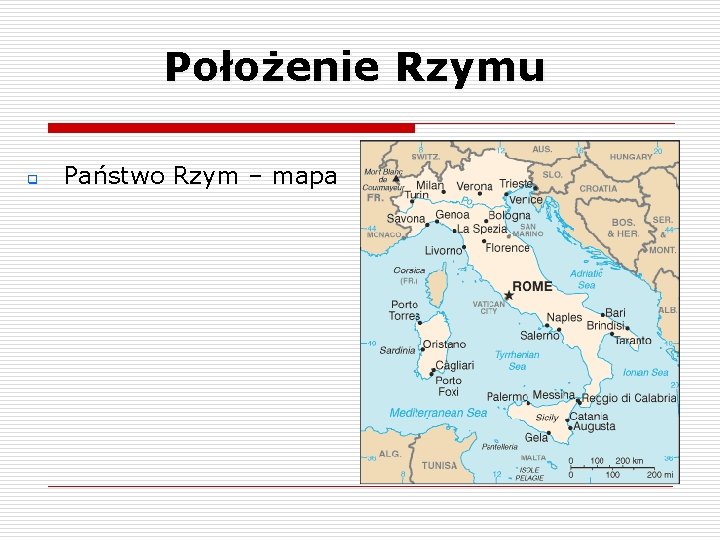 Położenie Rzymu q Państwo Rzym – mapa 