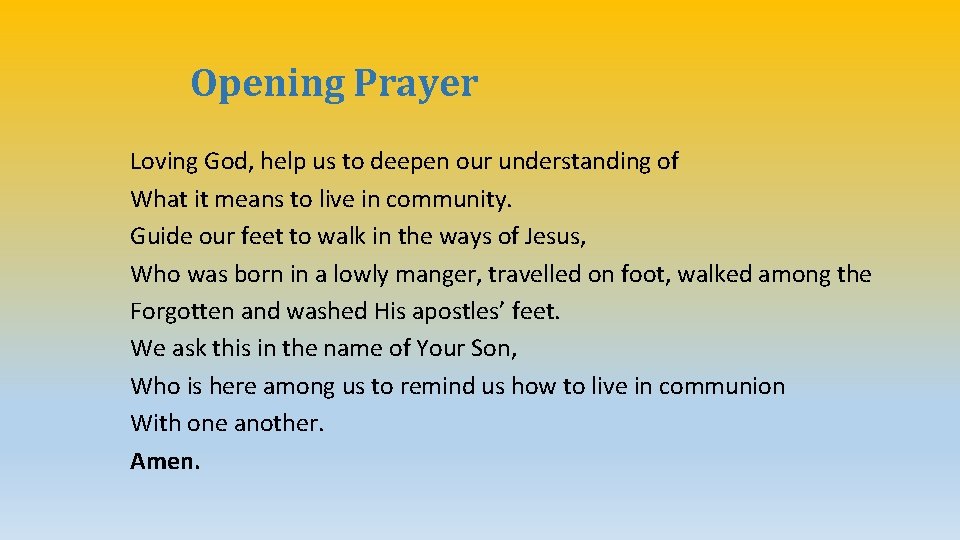The what community prayer? is What Does