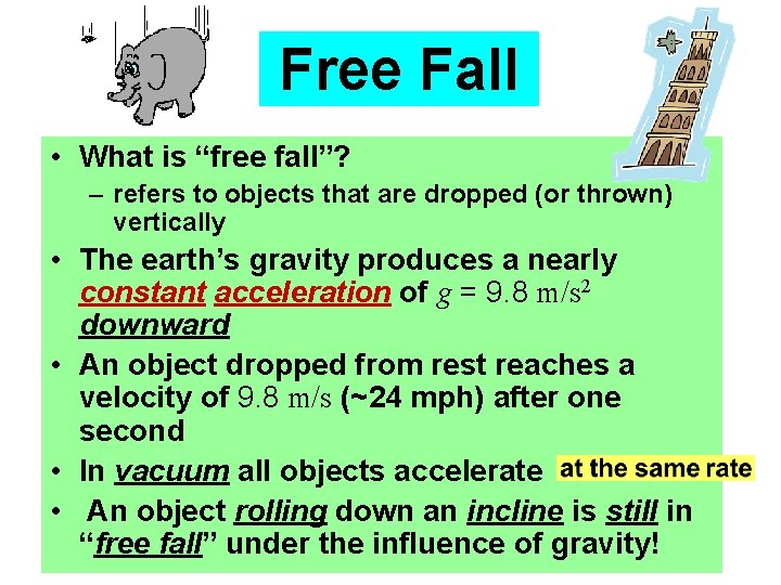Quick Drop Free Fall Physics 106 Lesson 3 Motion Under the Influence