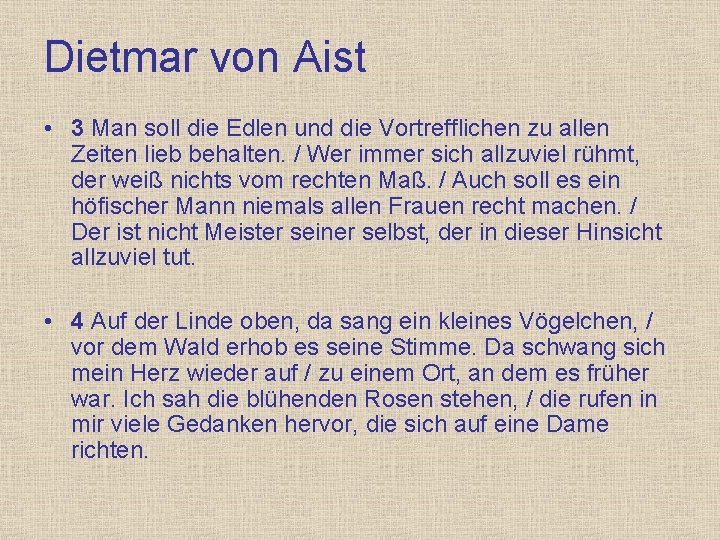 Dietmar von Aist • 3 Man soll die Edlen und die Vortrefflichen zu allen