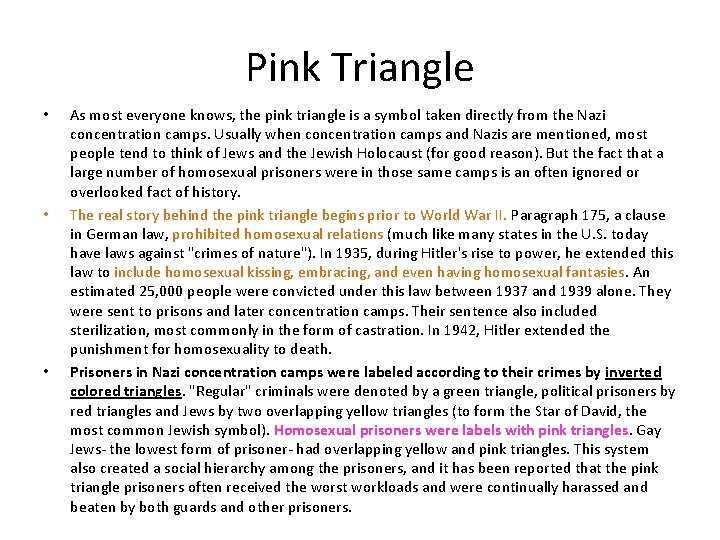 Pink Triangle • • • As most everyone knows, the pink triangle is a