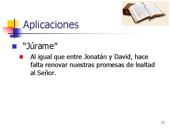 Aplicaciones n “Júrame” n Al igual que entre Jonatán y David, hace falta renovar Aplicaciones n “Júrame” n Al igual que entre Jonatán y David, hace falta renovar