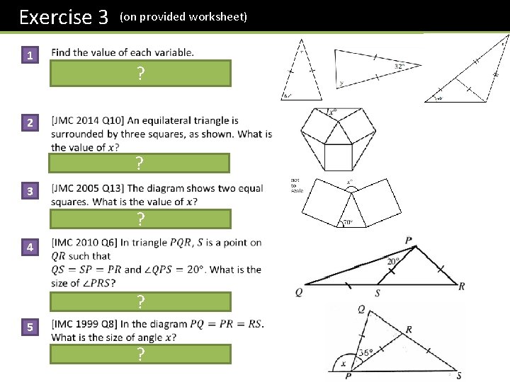 Exercise 3 1 (on provided worksheet) ? 2 ? 3 ? 4 ? 5