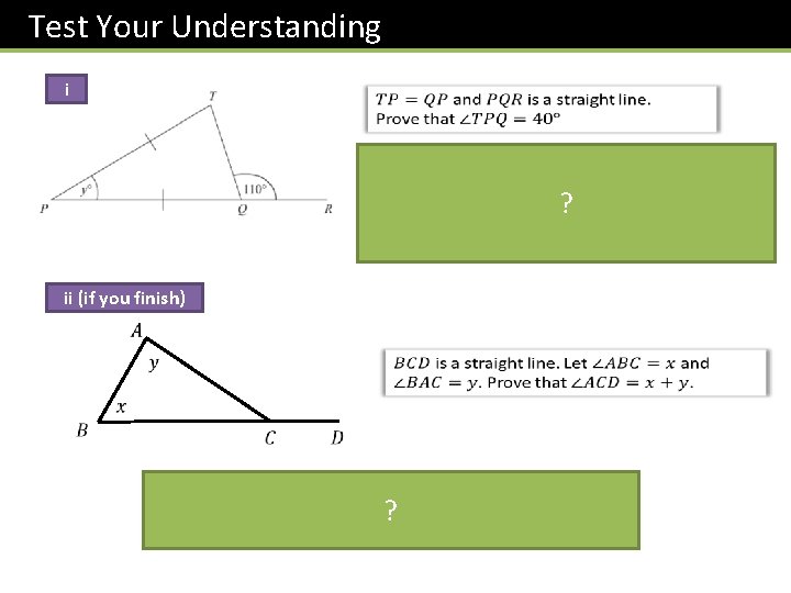 Test Your Understanding i ? ii (if you finish) ? 