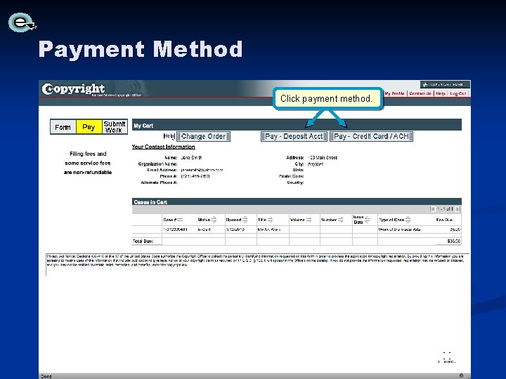 Payment Method Click payment method. Payment Method Click payment method.