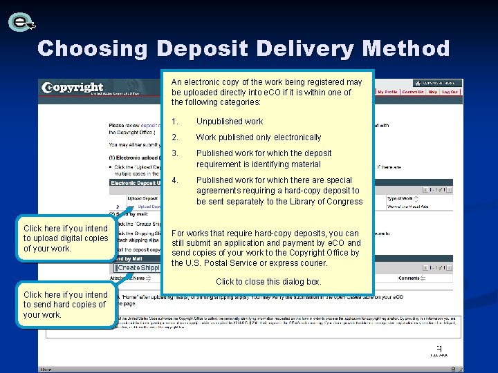 Choosing Deposit Delivery Method An electronic copy of the work being registered may be Choosing Deposit Delivery Method An electronic copy of the work being registered may be