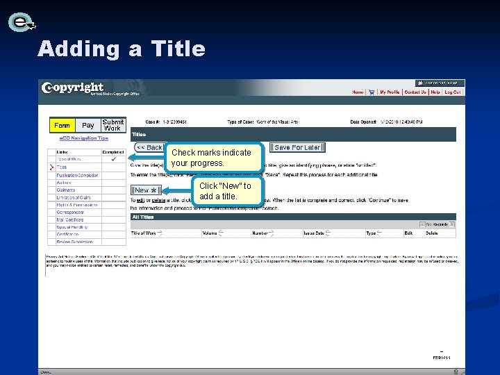 Adding a Title Check marks indicate your progress. Click “New” to add a title. Adding a Title Check marks indicate your progress. Click “New” to add a title.