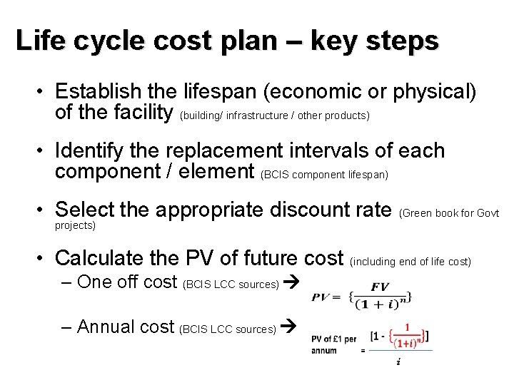 Life Cycle Costing Practice 1 Learning outcomes To