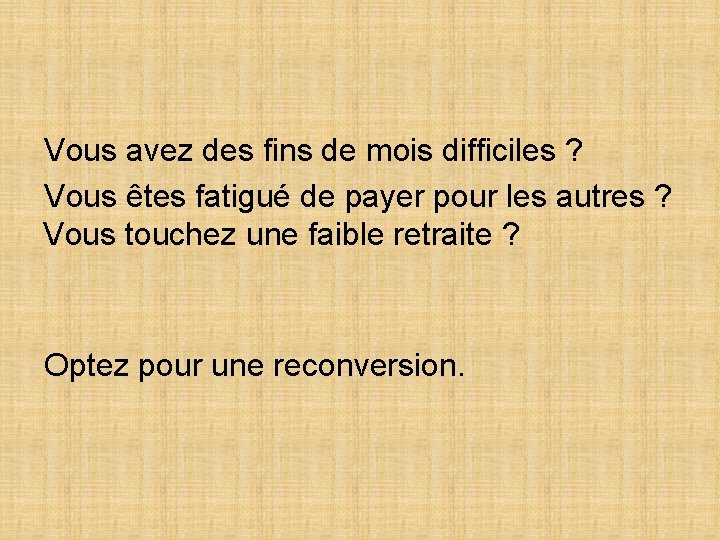 Vous avez des fins de mois difficiles ? Vous êtes fatigué de payer pour