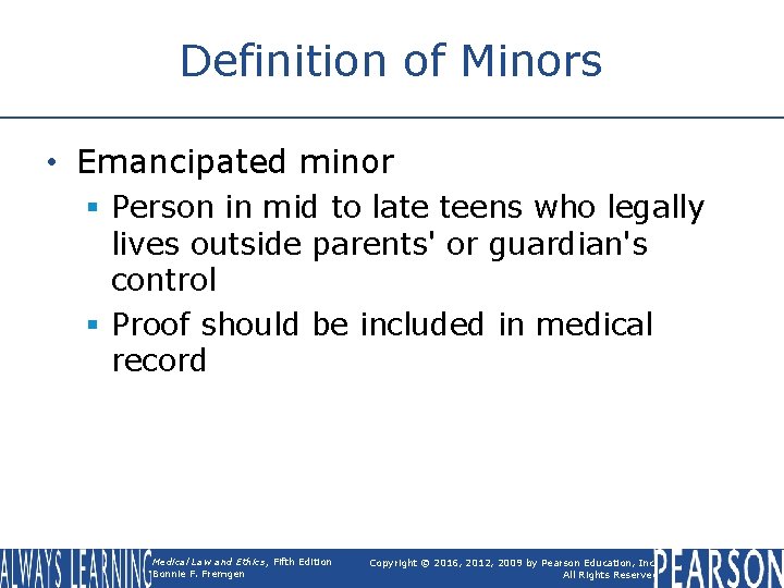 Definition of Minors • Emancipated minor § Person in mid to late teens who Definition of Minors • Emancipated minor § Person in mid to late teens who