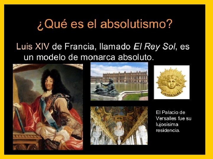 TEMA 4 EL ABSOLUTISMO Y EL FIN DE